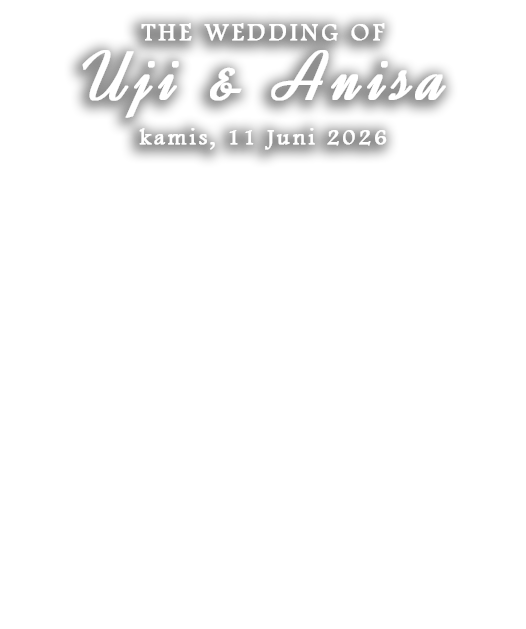 Uji & Anisa